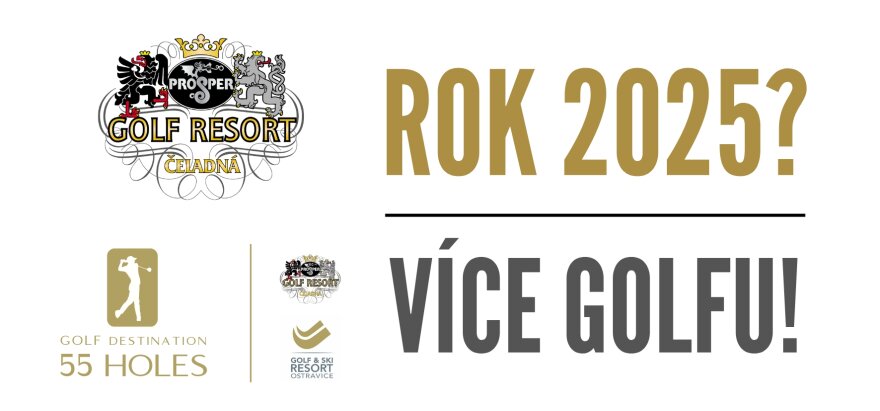 Rok 2025 - Více golfu!